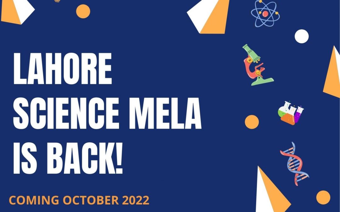 Lahore Science Mela in 2022!