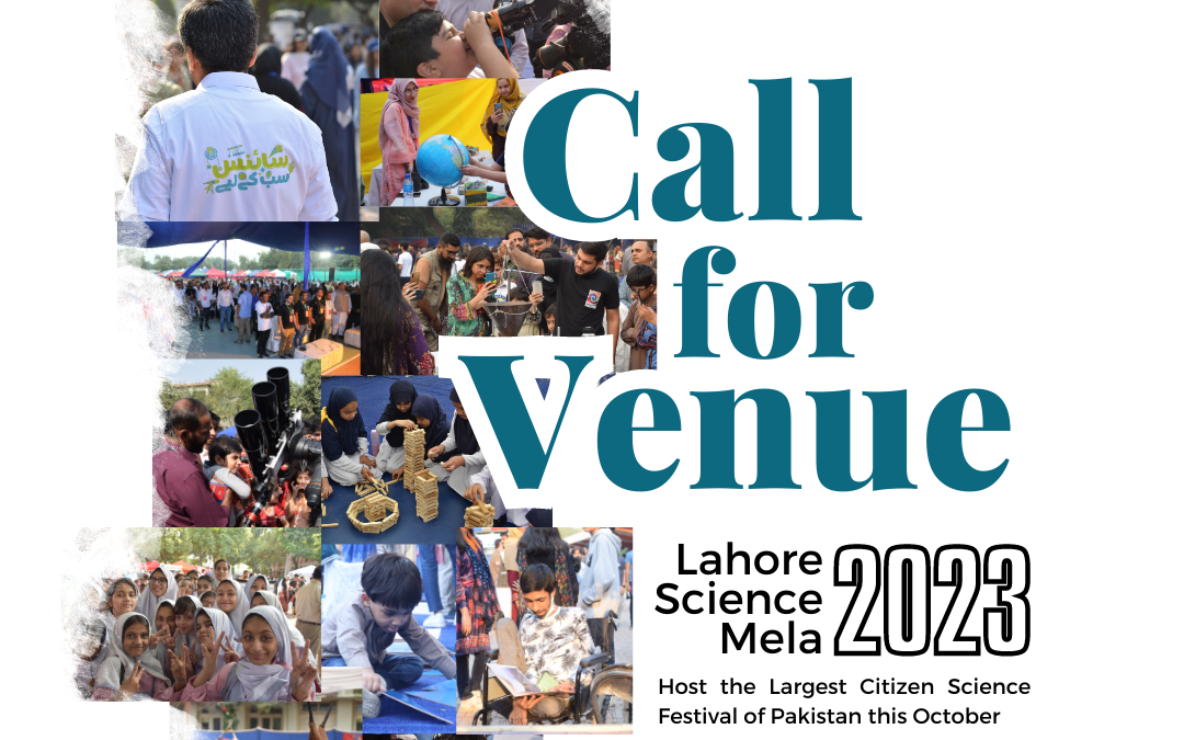 Call For Venue — Lahore Science Mela 2023