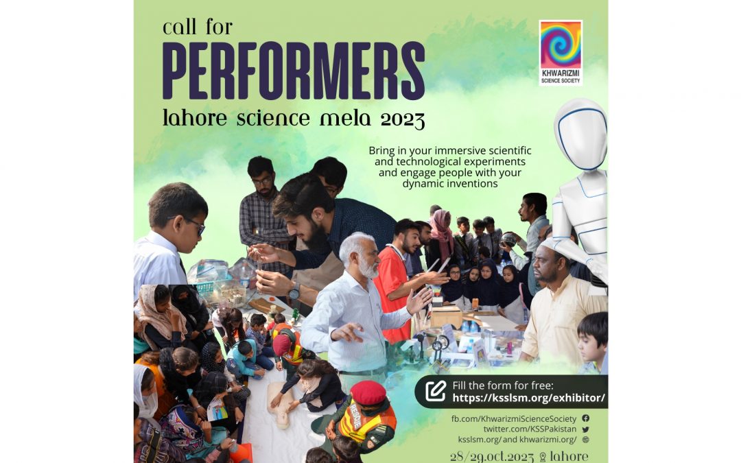 Call For Performers — Lahore Science Mela 2023